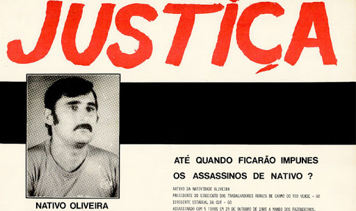 23 de outubro de 1985: o sindicalista Nativo da Natividade de Oliveira é assassinado em Goiás – crime cujos autores nunca foram punidos