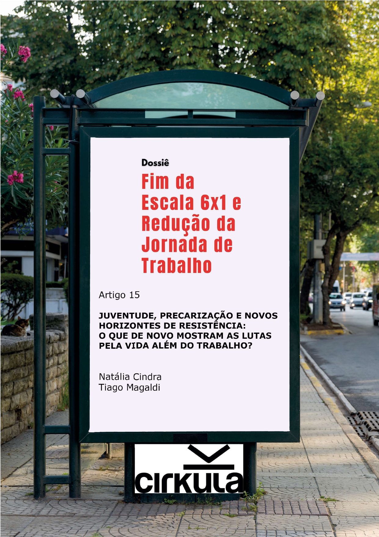 Juventude, precarização e novos horizontes de resistência: o que de novo mostram as lutas pela vida além do trabalho?
