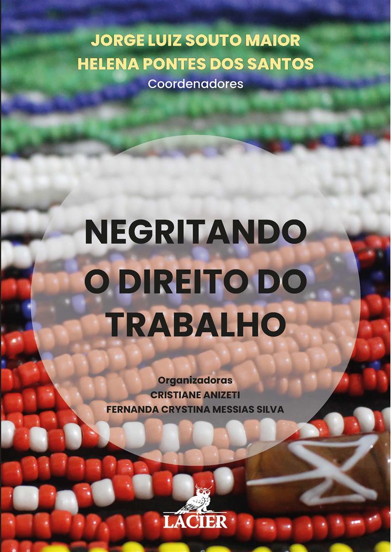 Negritando o Direito do Trabalho
