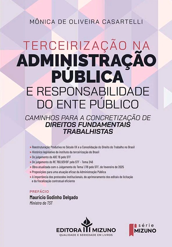 Terceirização na Administração Pública e Responsabilidade do Ente Público – Caminhos para a Concretização de Direitos Fundamentais Trabalhistas