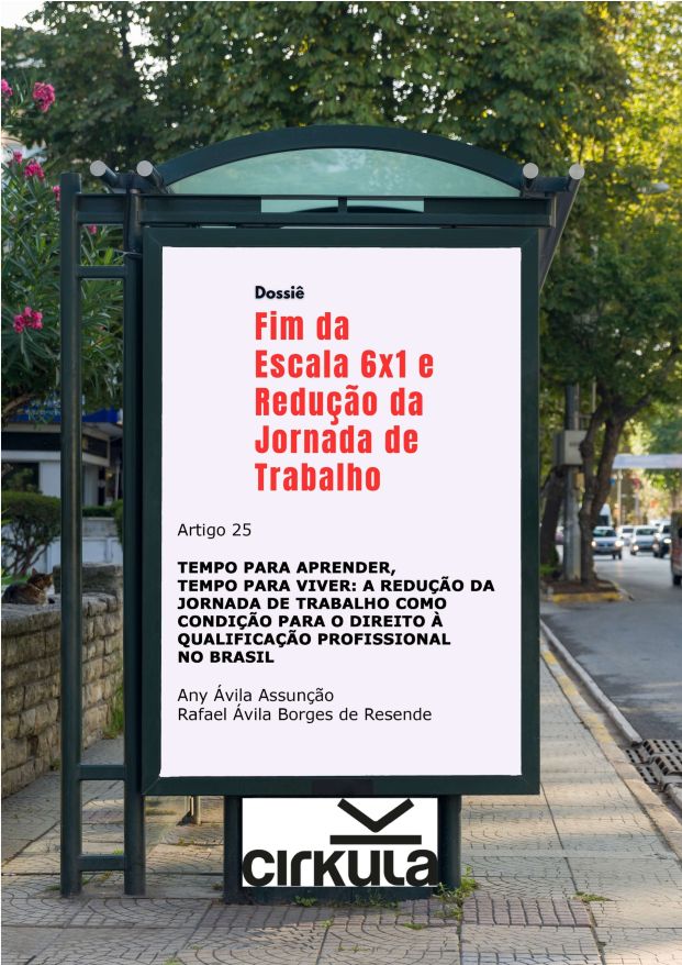 Tempo para Aprender, Tempo para Viver: a Redução da Jornada de Trabalho como Condição para o Direito à Qualificação Profissional no Brasil