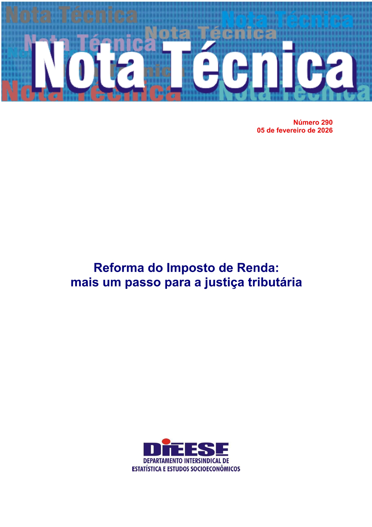Nota técnica 290 – Reforma do Imposto de Renda: mais um passo para a justiça tributária