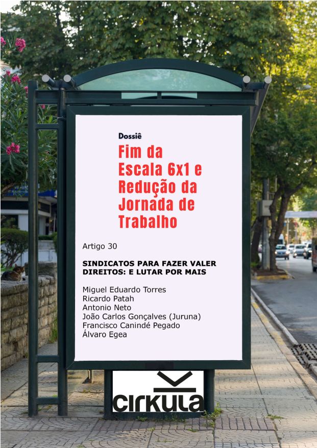 Sindicatos para fazer valer direitos — e lutar por mais