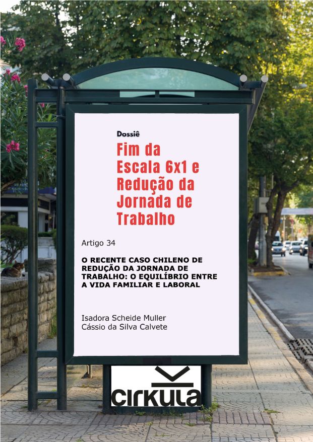 O recente caso chileno de redução da jornada de trabalho: o equilíbrio entre a vida familiar e laboral
