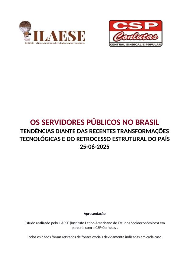 Os Servidores Públicos no Brasil: tendências diante das recentes transformações tecnológicas e do retrocesso estrutural do país